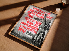 Appreciate Everything | Banksy-Inspired | Urban Street Wall Art Print