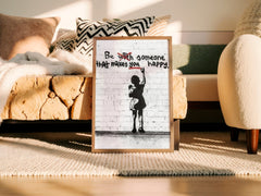 witty-inspirational-be-someone-banksy-wall-art-print
