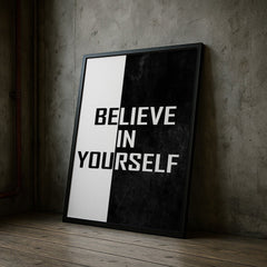 large-believe-in-yourself-wall-art-minimalist-black-and-white-print