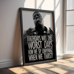 Champange & Struggle | Notorious Biggie Smalls Wall Art
