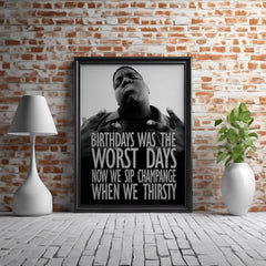 Champange & Struggle | Notorious Biggie Smalls Wall Art