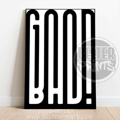 Good/Bad | Bold Contrasting Typography Art Print - A4 – 21x29cm (8x12’’) - Print