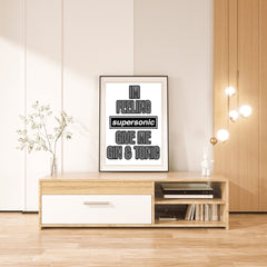I'm Feeling Supersonic | Oasis Music Quote Wall Art Print