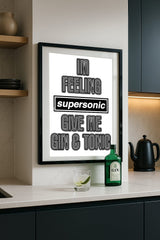 I'm Feeling Supersonic | Oasis Music Quote Wall Art Print