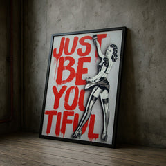 just-be-you-tiful-banksy-inspired-wall-art-print