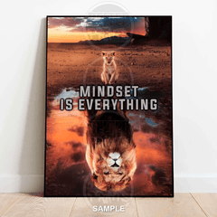 Poster with a lion and cub reflection in water, with 'Mindset is Everything' text.