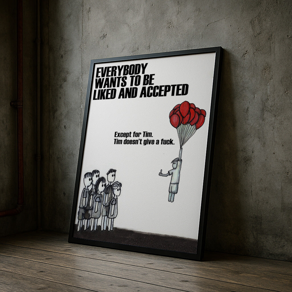Framed poster with a humorous illustration and text on a concrete wall.
