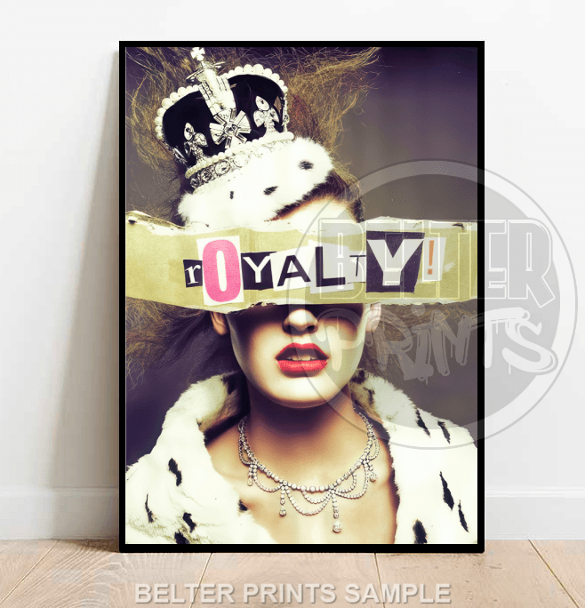 Royalty Wall Art Print – Woman Wearing Crown with Bold Text Overlay
