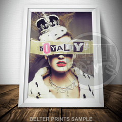 Royalty Wall Art Print – Woman Wearing Crown with Bold Text Overlay