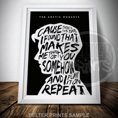 Arctic Monkeys High Lyric Wall Art | Modern Music Poster