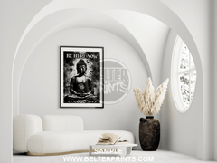 BE HERE NOW Wall Art Print – Buddha Meditation Design in Black and White