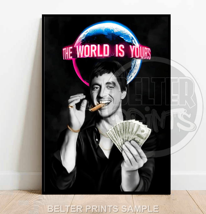 Scarface “The World Is Yours” Poster | Tony Montana Wall Art
