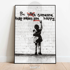 Be Happy Banksy-Inspired Wall Art Print