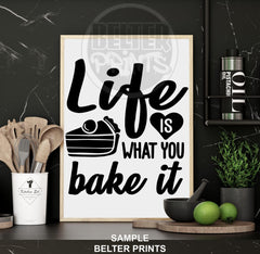 Life is what you bake it wall art with cake slice and heart graphic