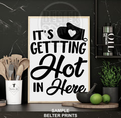 Turn Up the Heat | It’s Getting Hot in Here Wall Art | Funny Kitchen Lyric Print
