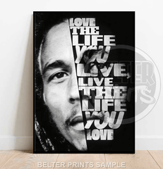 bob-marley-live-the-life-you-love-wall-art-print