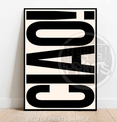 ciao wall art poster Italian inspired print