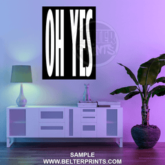 oh-yes-black-white-bold-typography-wall-art-print-decor