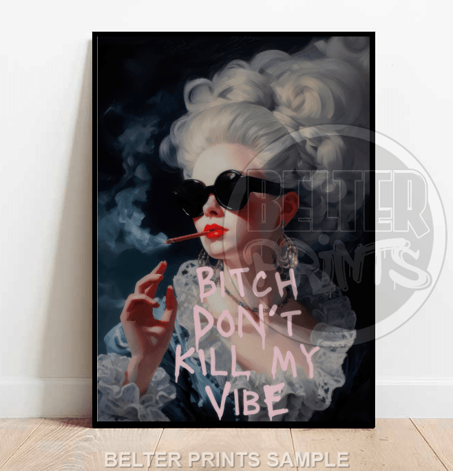 don-t-kill-my-vibe-wall-art-print-smoking-girl-with-attitude-wall-art
