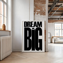 dream-big-wall-art-print-black-and-white-typography-poster