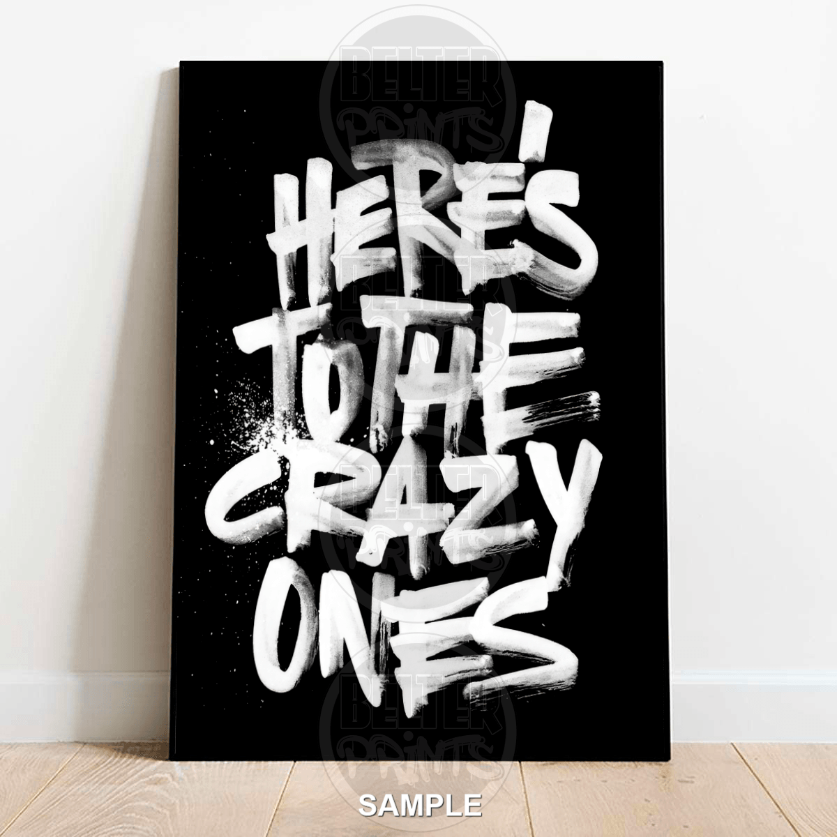 Here’s to the Crazy Ones | Typography Art Print - A4 – 21x29cm (8x12’’) - Print