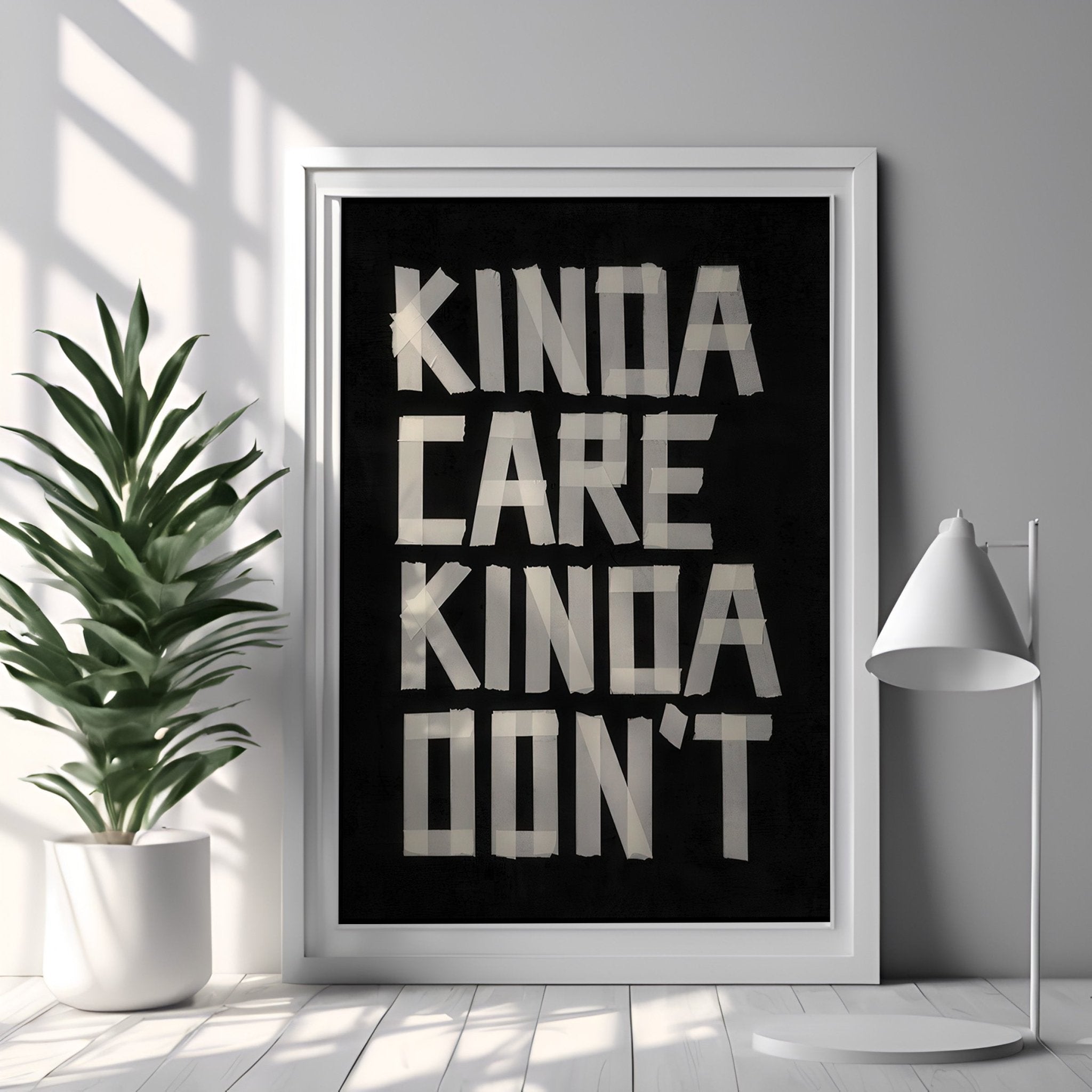 Kinda Care Kinda Don't | Decorative Typography Art Print