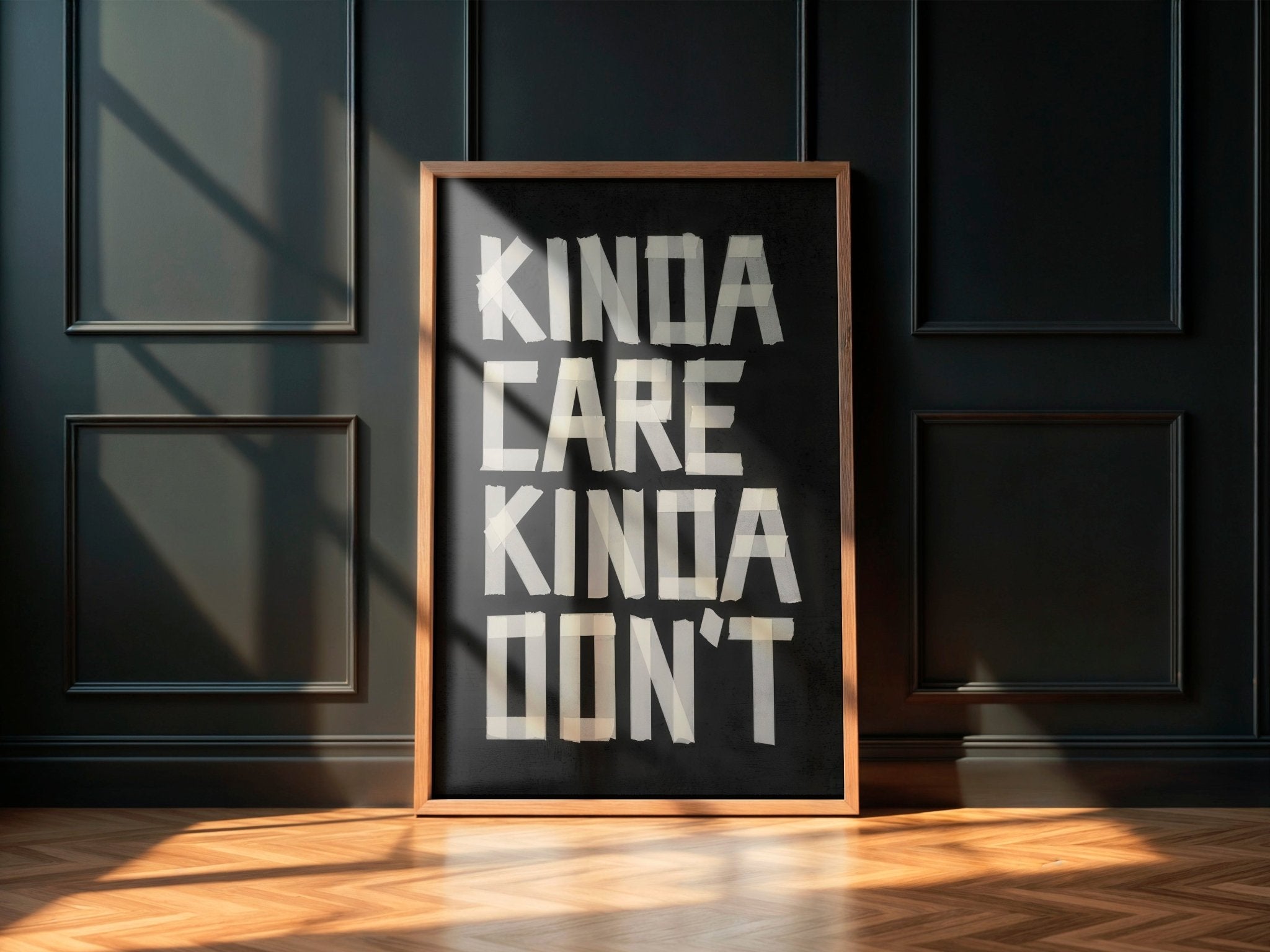 Kinda Care Kinda Don't | Decorative Typography Art Print