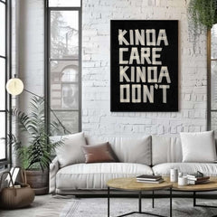Kinda Care Kinda Don't | Decorative Typography Art Print