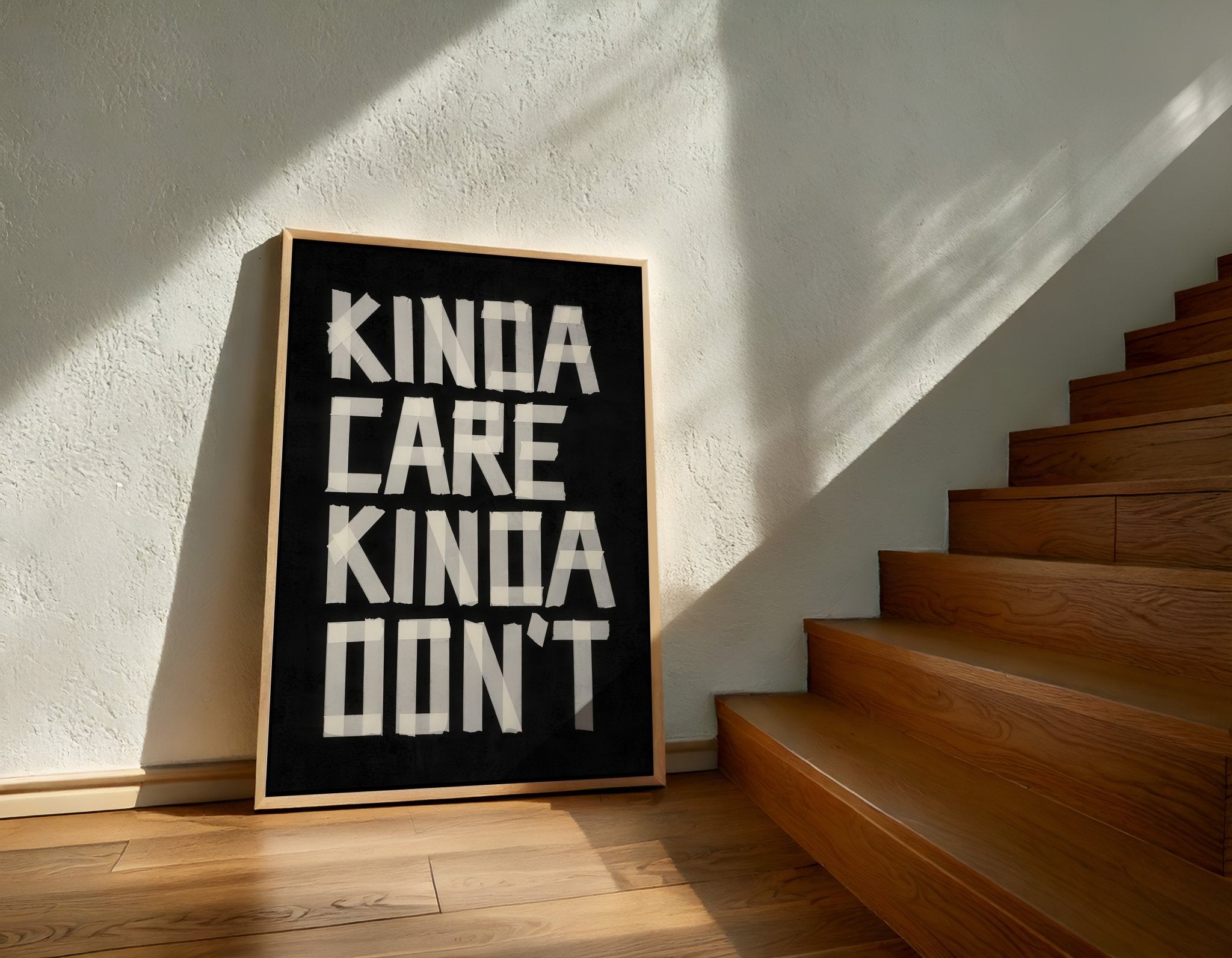 Kinda Care Kinda Don't | Decorative Typography Art Print